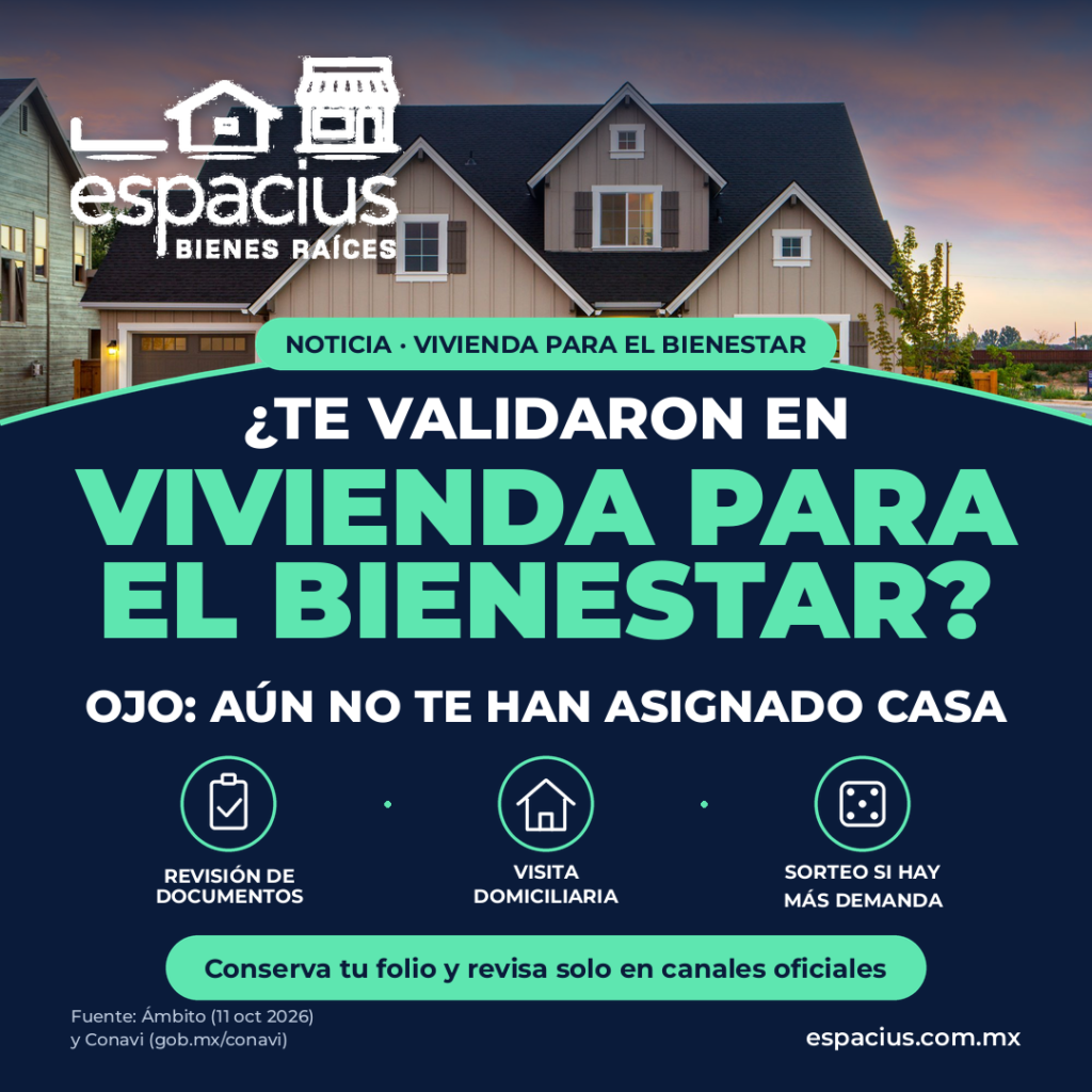 Vivienda para el Bienestar: Conavi valida solicitudes, pero validar no es lo mismo que tener casa asignada