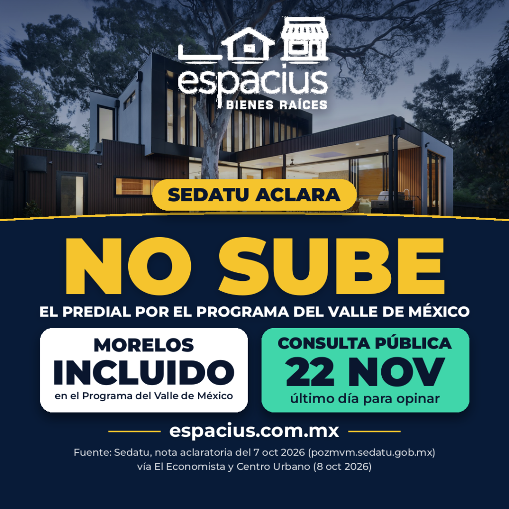 Sedatu aclara: el Programa del Valle de México no sube el predial en Morelos