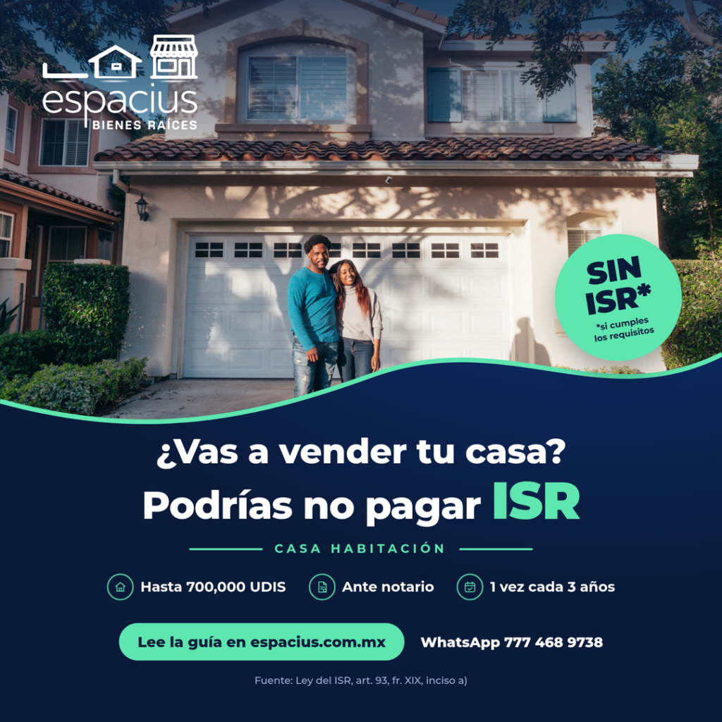 ¿Vas a vender tu casa? Podrías no pagar ISR: exención de casa habitación